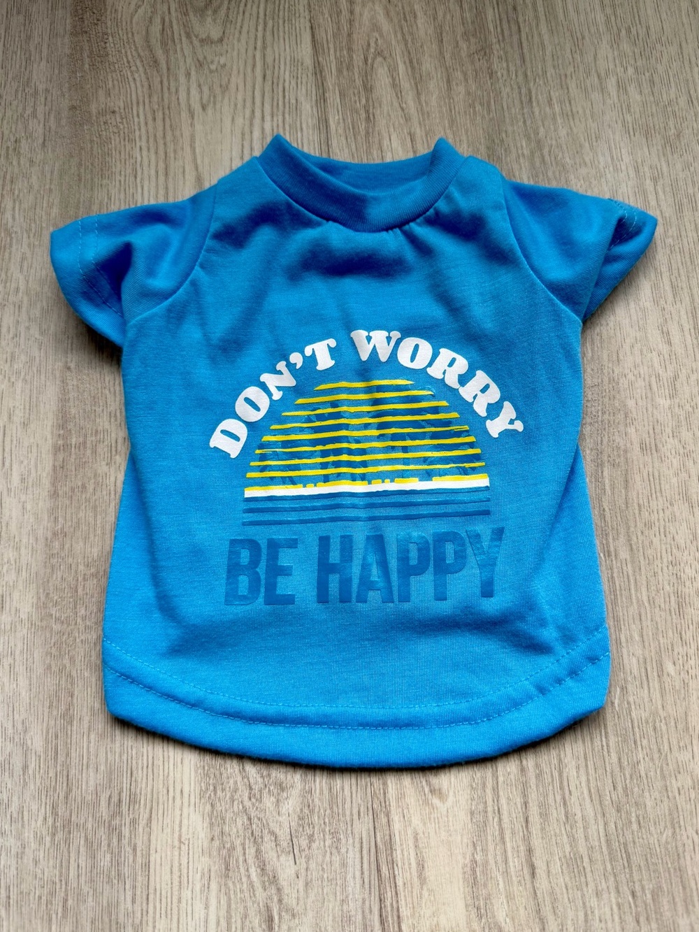 Don't Worry Be Happy - Pets / Small Puppy Dog Tee in Bright Blue - size XS